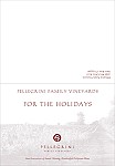 Holiday Card (outside): Pellegrini Family Vineyards